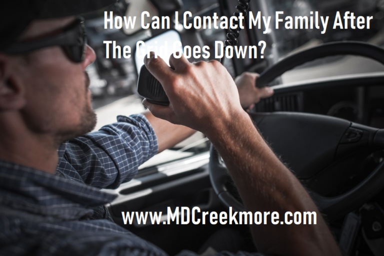 How Can I Contact My Family After The Grid Goes Down